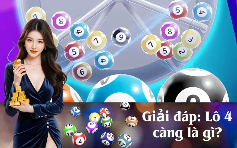 Giải đáp Lô 4 càng là gì